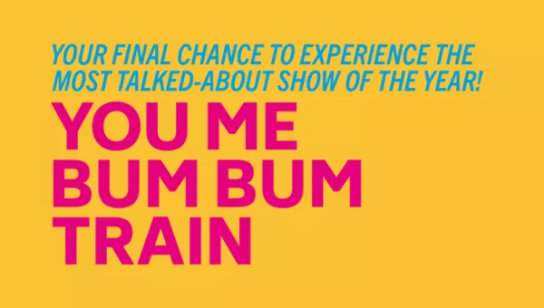 You Me Bum Bum Train