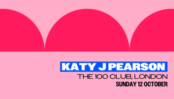 The Katy J Pearson show event details.