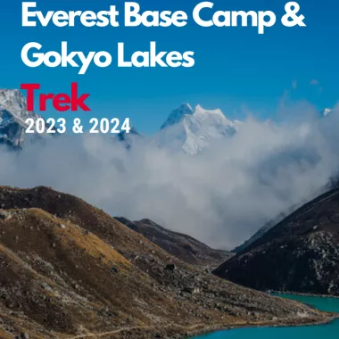 Everest Base Camp and Gokyo Lakes